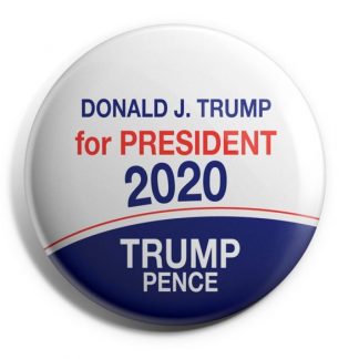 Donald J. Trump for President 2020 Campaign Button