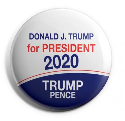 Donald J. Trump for President 2020 Campaign Button