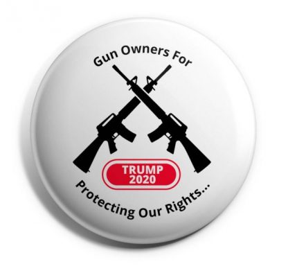 Gun Owners for Trump 2020 (White) - "Protecting Our Rights" Buttons